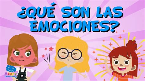 Qu Son Las Emociones V Deos Educativos Para Ni Os Youtube