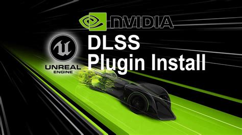 Installing Nvidia Dlss Plugin For Unreal Engine Subtitle Youtube