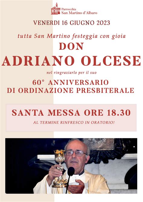 Festa Per I Anni Di Sacerdozio Di Don Adriano Olcese Parrocchia San