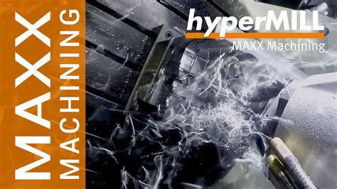 Hypermill Maxx Machining Maxximum Performance In Drilling Roughing