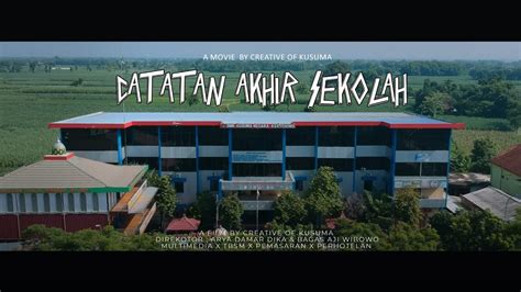 Trailer Comingsoon Catatan Akhir Sekolah Smara Angkatan