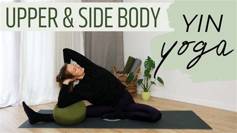 Yin Yoga Sequence For Upper Body Commonfiko