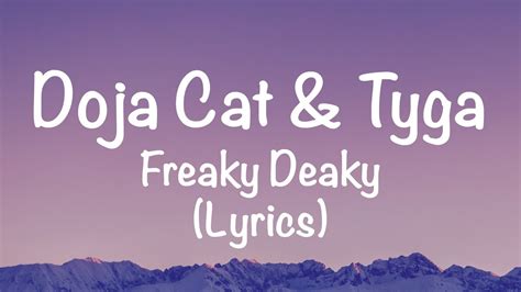 Doja Cat Tyga Freaky Deaky Lyrics Youtube