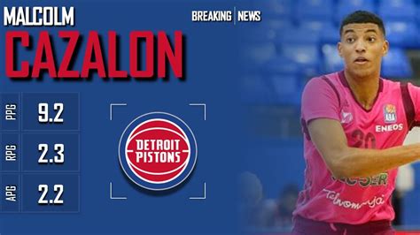 Detroit Pistons Malcolm Cazalon Youtube