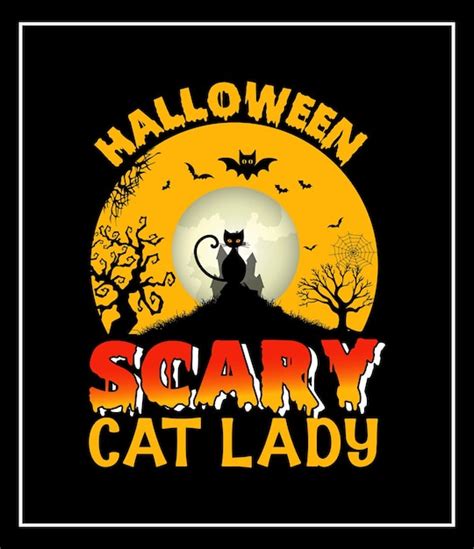 Premium Vector Halloween Scary Cat Lady Halloween T Shirt Design Vector Graphic