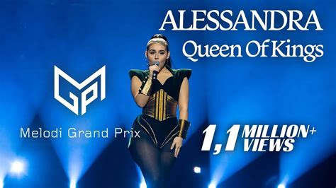 Alessandra Queen Of Kings Melodi Grand Prix Semi Final