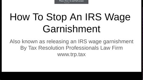 How To Stop An Irs Wage Garnishment Step By Step By An Expert Tax