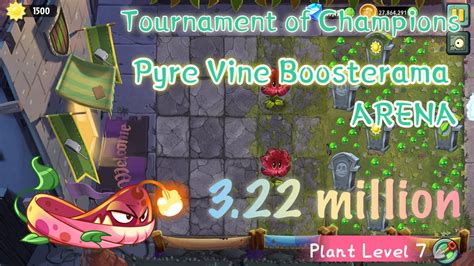 Plant Vs Zombies Arena Pyre Vine Boosterama Million Lvl