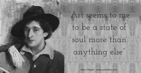 15 of the Best Quotes By Marc Chagall | Quoteikon