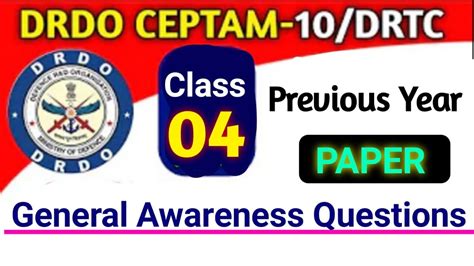 Drdo General Awareness Question Drdo Ceptam Previous Year Question