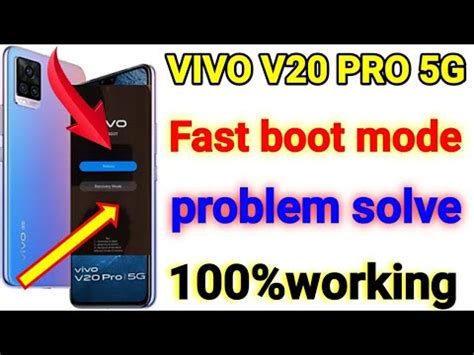 Vivo V20 Pro 5g Fastboot Mode Solution How To Solve Fastboot Mode