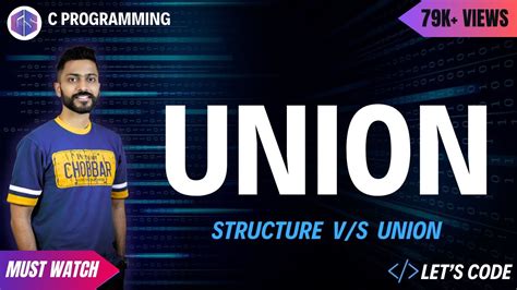 Union In C Programming Structure Vs Union Youtube