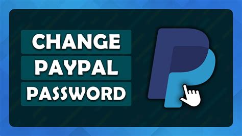 How To Change Your Paypal Password Tutorial Youtube