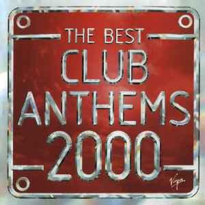 Various The Best Club Anthems 99 Ever Releases Discogs