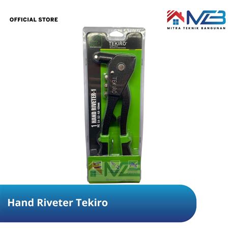 Jual Tekiro Tang Rivet Gt Hr Tang Ripet Rivet Riveter Hand