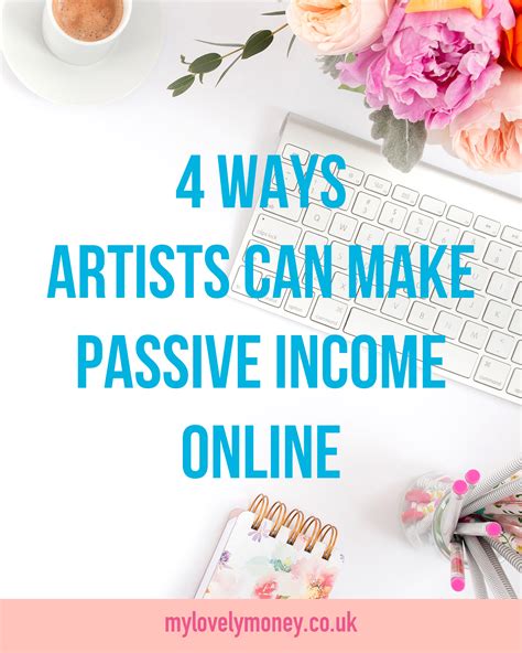 4 Ways Artists Can Make Passive Income Online Emily Brookes