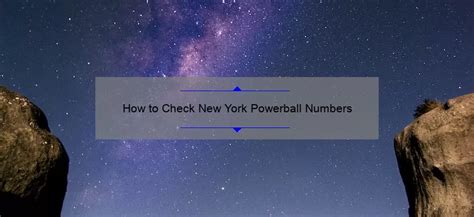 How to Check New York Powerball Numbers - alisternanuet.com