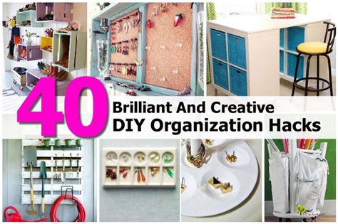 40 Brilliant And Creative Diy Organization Hacks