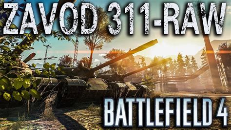 Battlefield 4 BACK TO ZAVOD Multiplayer RAW YouTube