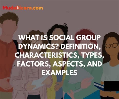 What Is Social Group Dynamics Definition Characteristics Types