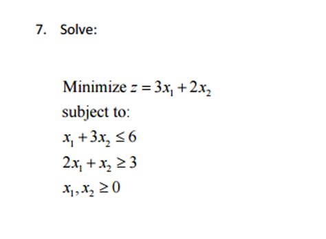 Solved Solve Minimize Z 3x 1 2x 2 Subject To X 1