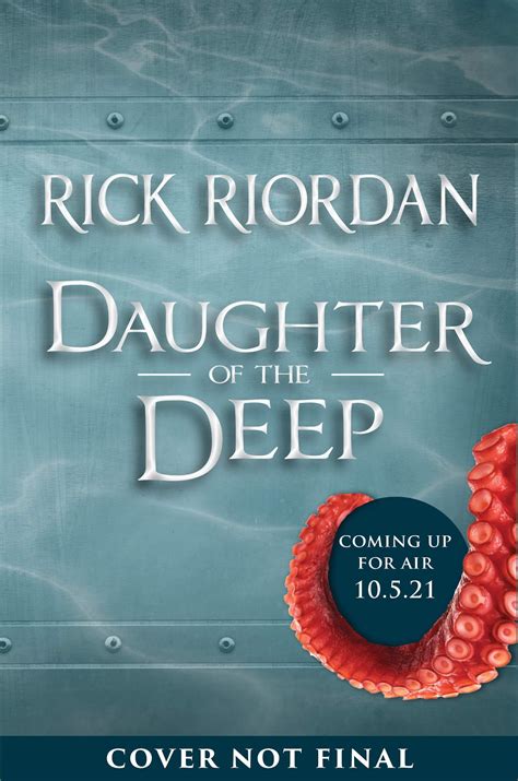 New Series Or Standalone Novel Daughter Of The Deep By Rick Riordan