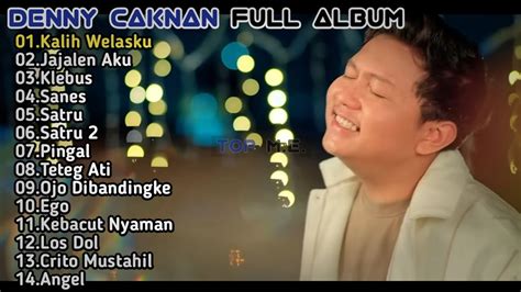 Denny Caknan Kalih Welasku Full Album 2023 YouTube