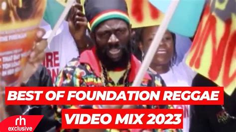 BEST OF REGGAE FOUNDATION MIX 2023 BY DJ MARL FOUNDATION REGGAE SONGS