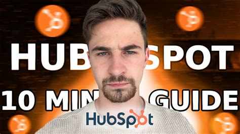 10 Minute Hubspot Tutorial 2024 How To Use Hubspot Crm Youtube