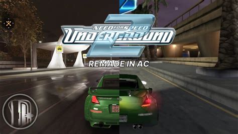 Need For Speed Underground 2 Remade In Assetto Corsa Youtube