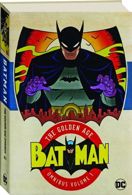 Batman Volume 1 The Golden Age Omnibus