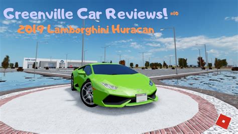 Greenville Car Reviews Lamborghini Huracan Youtube