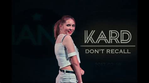 K A R D 카드 Don`t Recall Dance Cover By Sakura Virus Youtube