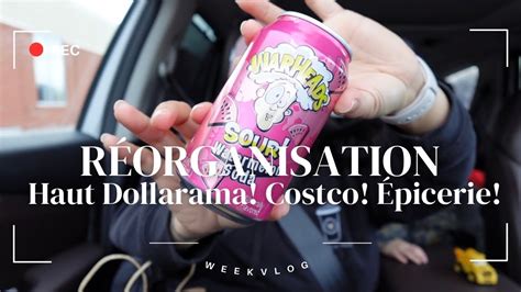 UN PEU DE RÉORGANISATION ET HAUL DOLLARAMA COSTCO ÉPICERIE YouTube