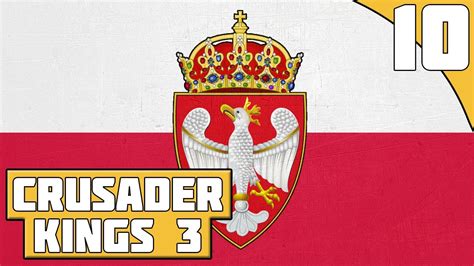 A New Wendish Empire Ep 10 Crusader Kings 3 Poland Lets Play YouTube