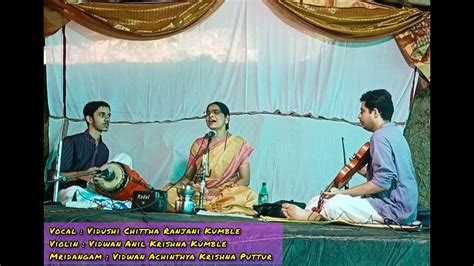 Raga Sama Annapoorne Vishalakshi Aditala Sung By Vidushi Chittha