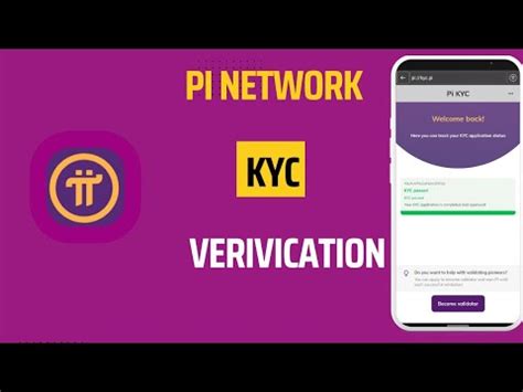 How To Complete Kyc Verification In Pi Network Pi Kyc Verification