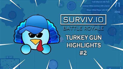 Surviv Io Highlights With Turkey Gun Compilation Masterxico Youtube