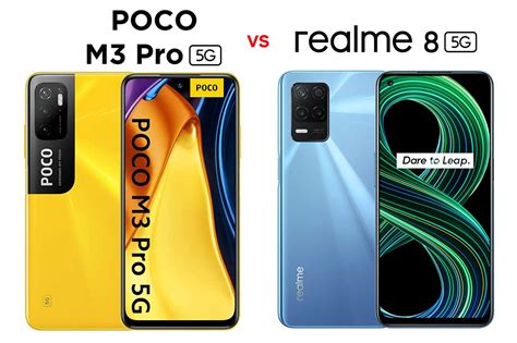 Poco M3 Pro 5G Vs Realme 8 5G Choose Your Mobile