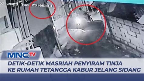 Jelang Sidang Kasus Buang Kotoran Manusia Ke Rumah Tetangga Masriah