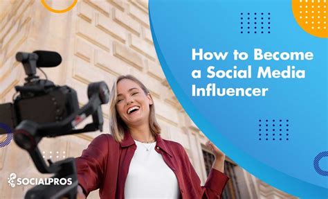 How To Become A Social Media Influencer 3 Essential Steps To Success