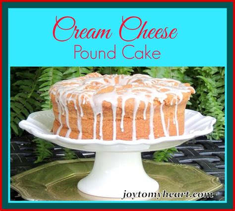 How To Create Your Own Favorite Pound Cake Recipe Joy To My Heart