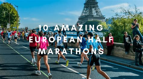 The European Half Marathons Worth Traveling For