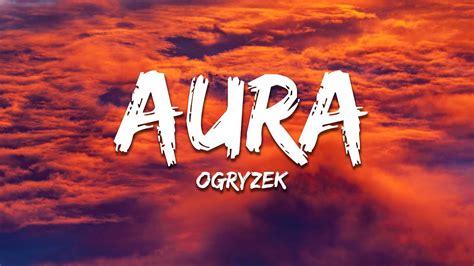 Ogryzek AURA YouTube