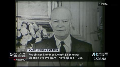 Eisenhower 1956 Election Eve Program | C-SPAN.org