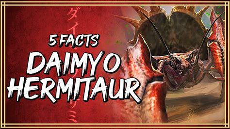 Facts S Ep Daimyo Hermitaur Monster Hunter Lore And Ecology Youtube