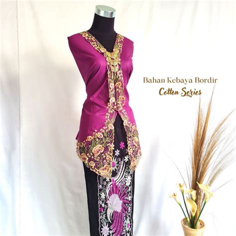 Jual Pusat Bordir Tasikmalaya Bahan Kebaya Katun Bordir Bali Kebaya