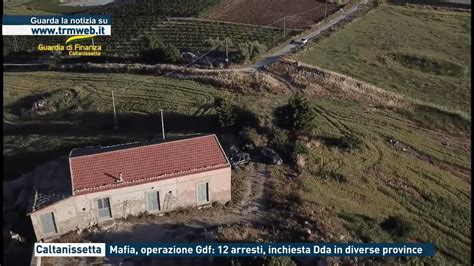 Caltanissetta Mafia Operazione Gdf Arresti Inchiesta Dda In