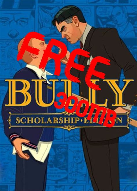 Download Bully Scholarship Edition for PC Highly Compressed 300 MB
