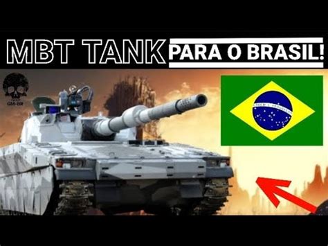 AGORA A COISA FICOU SÉRIA MBT TANK PARA O BRASIL QUANTAS UNIDADES